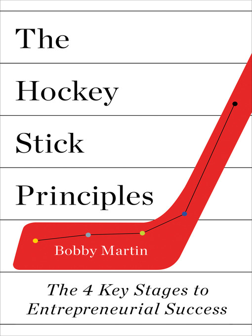 Title details for The Hockey Stick Principles by Bobby Martin - Wait list